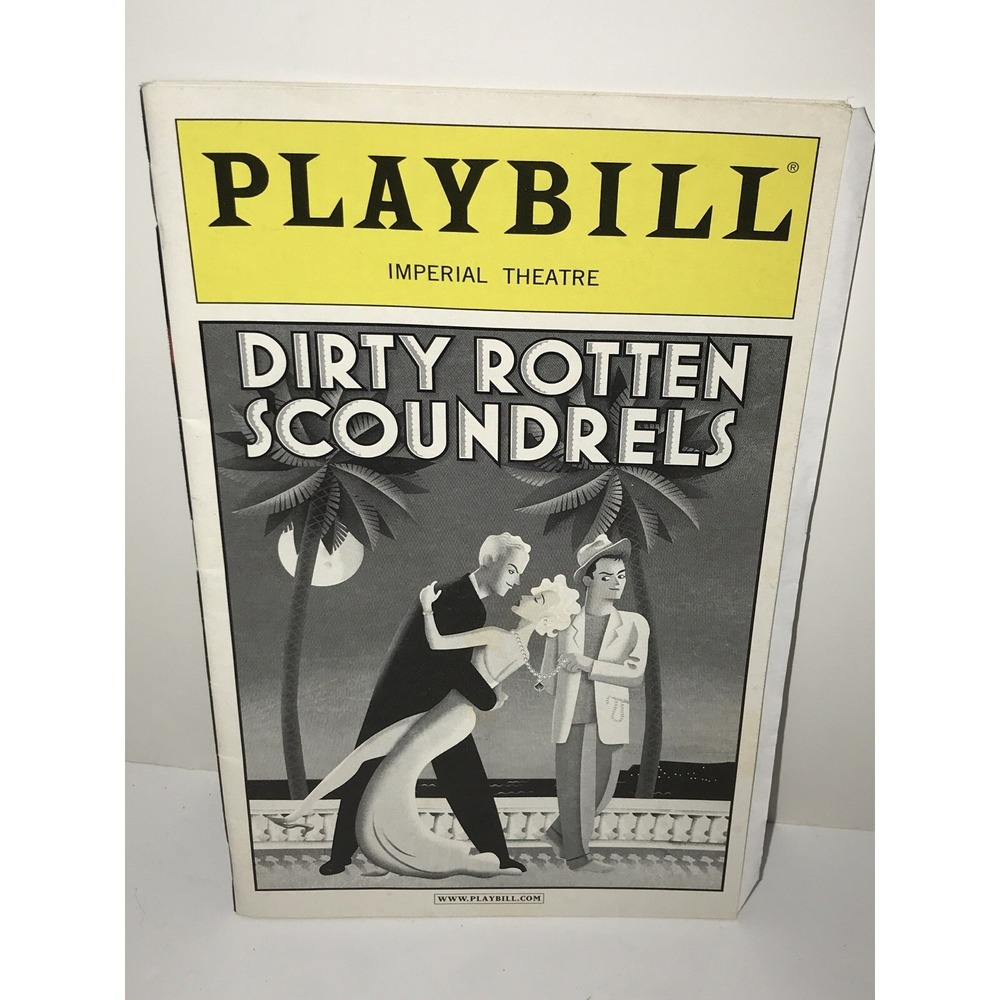 Dirty Rotten Scoundrels Broadway Playbill Imperial Theatre‎ John Lithgow 2005